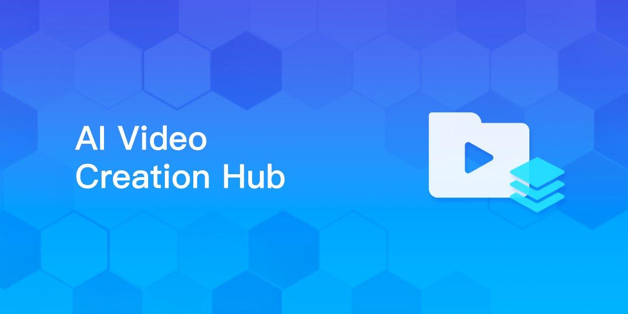 AI Video Creation Hub