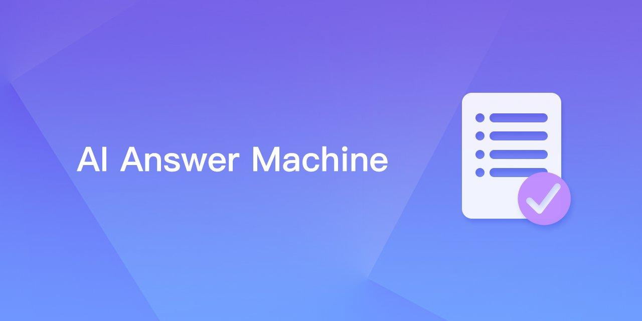 AI Answer Machine